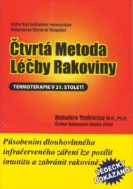 Čtvrtá metoda léčby rakoviny - Nobuhiro Yoshimizu